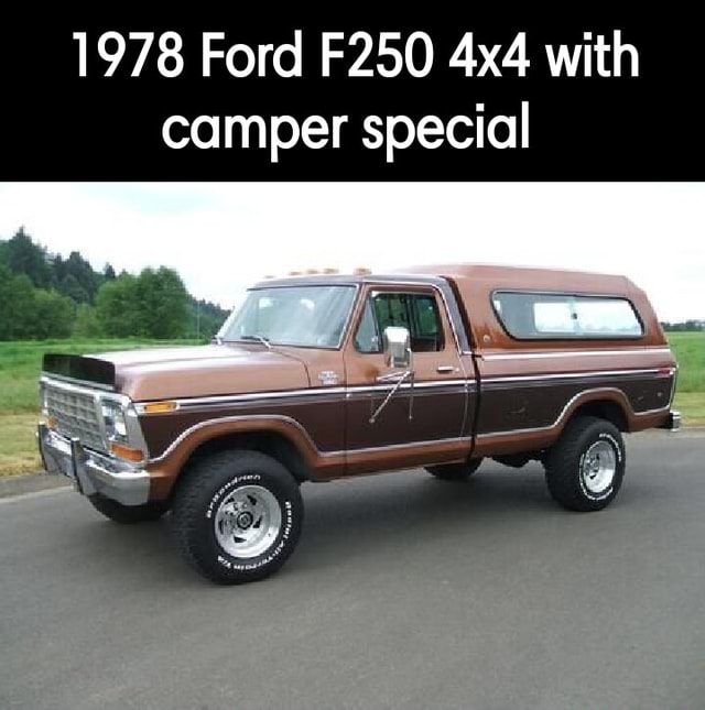 1978 Ford F250 With Camper Special Americas Best Pics And Videos