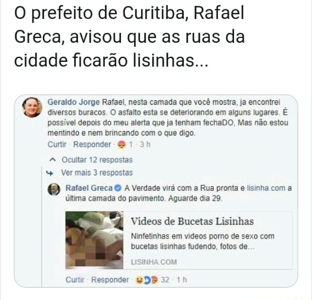 O Prefeito De Curitiba Rafael Greca Avisou Que As Ruas Da Cidade