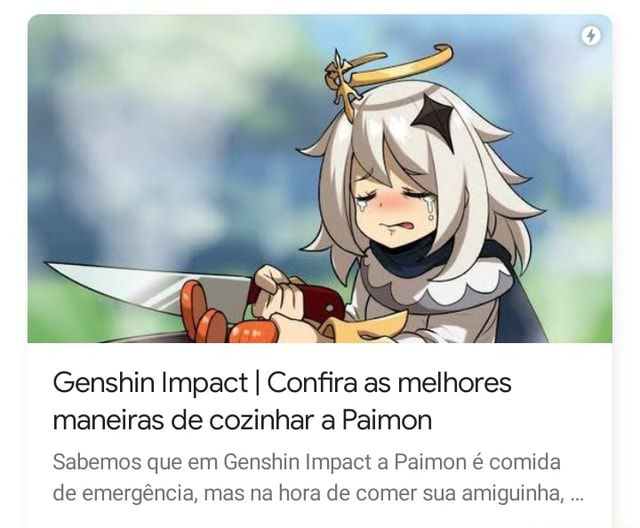 Genshin Impact I Confira As Melhores Maneiras De Cozinhar A Paimon