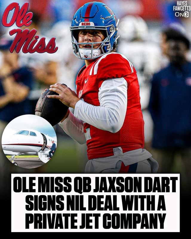 Ole Miss QB Jaxson Dart Has Made NIL History Becoming The First