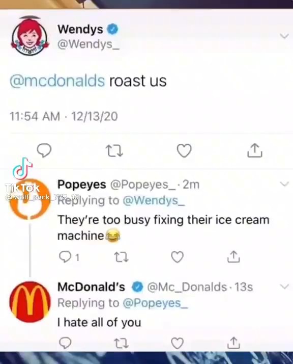 Wendys Wenays Mcdonalds Roast Us AM Popeyes Popeyes Replying To