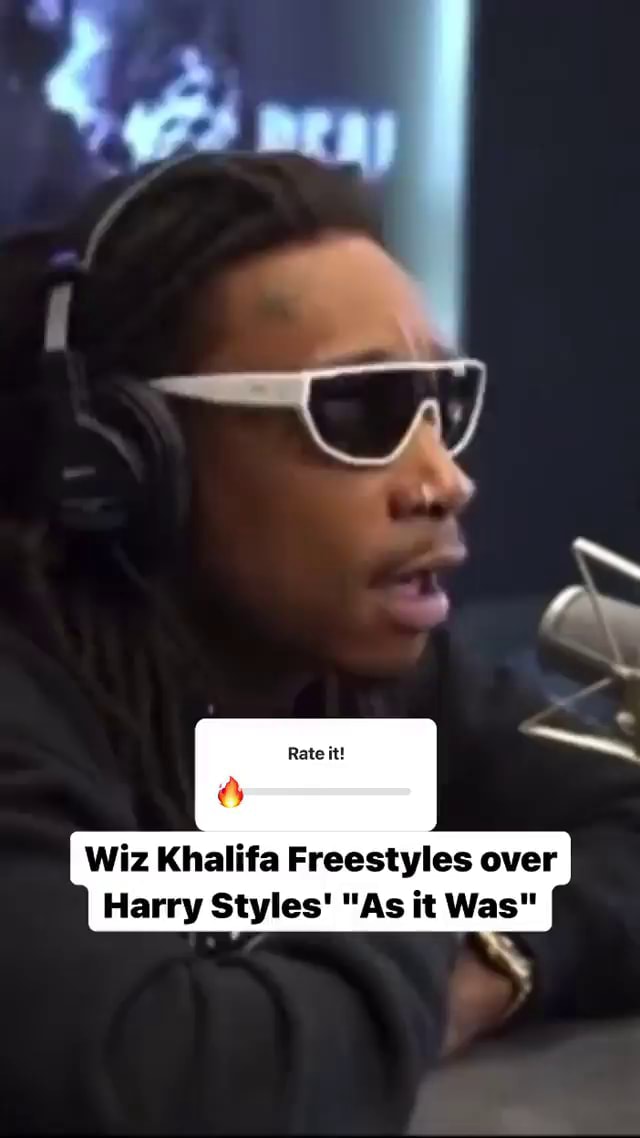 Al Rate It Wiz Khalifa Freestyles Over Harry Styles As It Was Ifunny