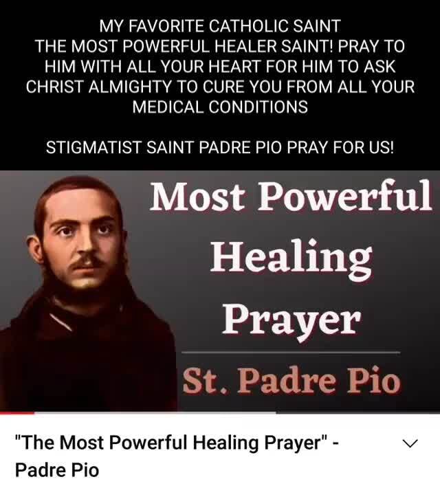 MY FAVORITE CATHOLIC SAINT THE MOST POWERFUL HEALER SAINT PRAY TO HIM