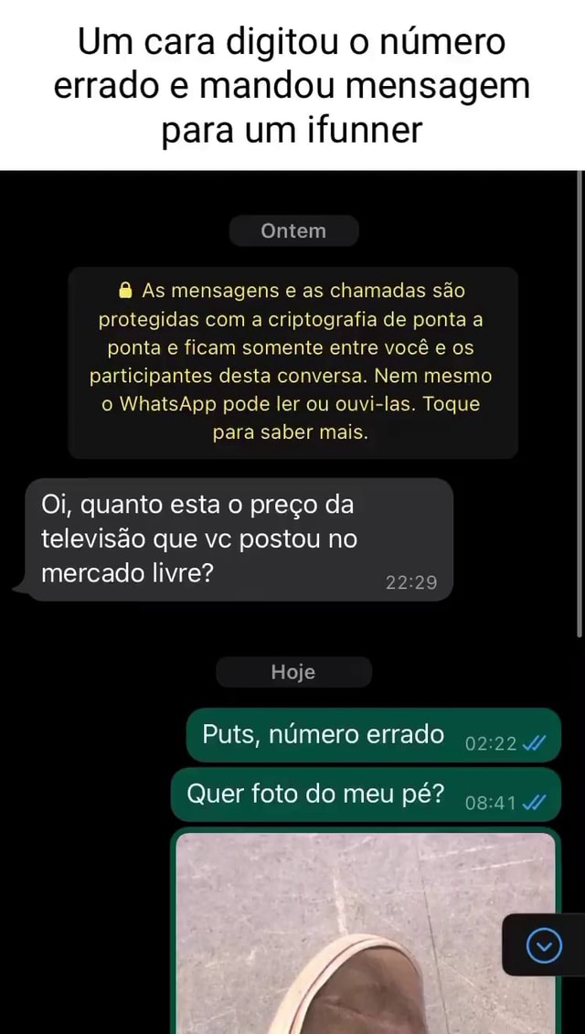 Um Cara Digitou O N Mero Errado E Mandou Mensagem Para Um Ifunner Ontem