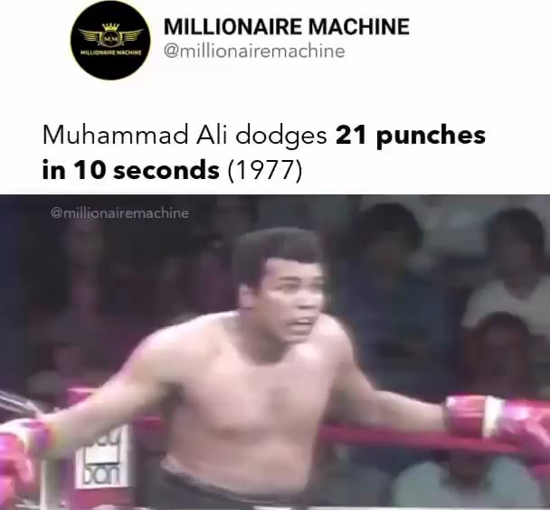 Millionaire Machine Muhammad Ali Dodges Punches In Seconds