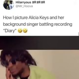 @theyhavetherange on Instagram: “Lmfaoooooooooooo @hilarryous1 - How I  picture Alicia Keys and her background singer battling recording “Diary” *;  *; - iFunny
