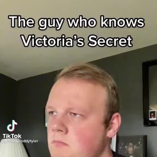 bro knows victorias secret meme｜TikTok Search