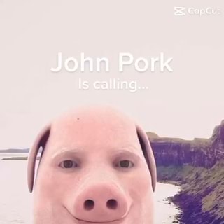 Is John Pork calling or is he dead? Chatting with the cre