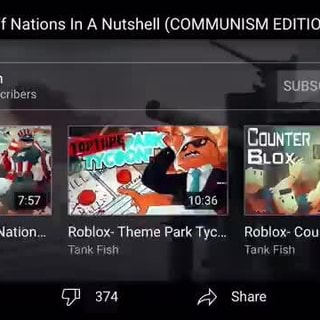 Roblox Rise Of Nations In A Nutshell Communism Edition Xx Tank Fish 145k Subscribers Subscribed Bu Roblox Rise Of Nation Roblox Theme Park Tyc Roblox Counter Blox W Roe Tank Fish Tank - roblox game fish tank people