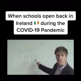 When Schools Open Back In Ireland During The Covid 19 Pandemic