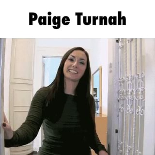 Turnah pictures paige Paige Turnah