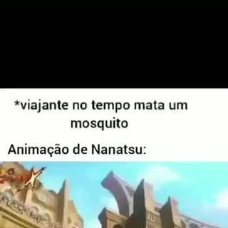 Viajante do tempo mata uma mosca! *animação de nanatsu no taizai - iFunny  Brazil