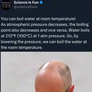 Boil Water at Room Temperature