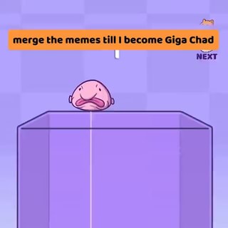 Mind-Body Merge #6 - GigaChad