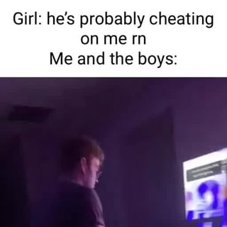 Girl He S Probably Cheating On Me Rn Me And The Boys Bro Casually Mentions He Can Play Interstellar On Piano