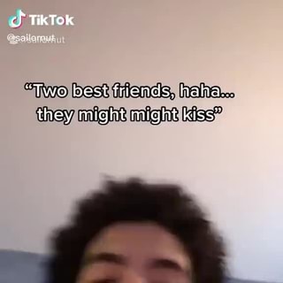 Cb Tiktok Two Best Friends Hara They Might Might Kiss