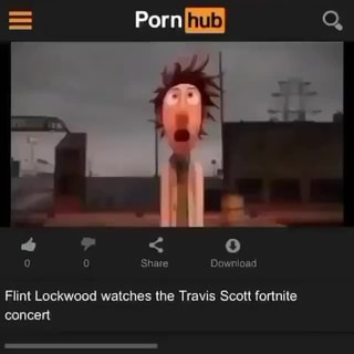 Flint Lockwood Watches The Travis Scott Fortnite Concert Ifunny