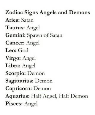 Zodiac Signs Angels and Demons Aries: Satan Taurus: Angel Gemini: Spawn ...