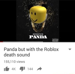 Roblox Death Sound Panda Id