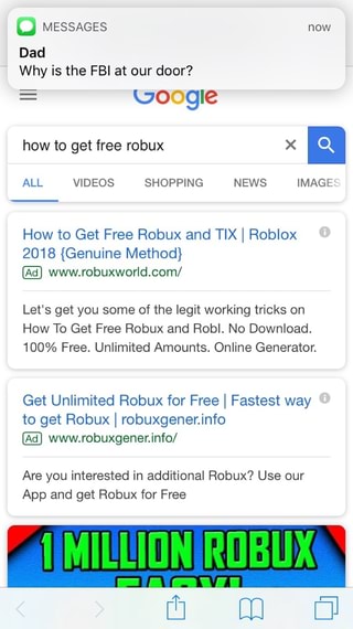 Why Is The Fbi At Our Door How To Get Free Robux And Tix I Roblox 2018 Genuine Method Www Robuxworld Com Let S Get You Some Of The Legit Working Tricks On How