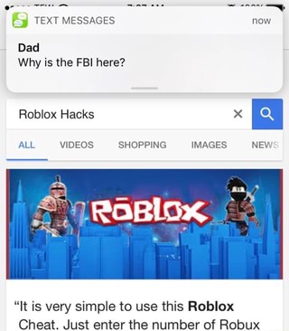 J Text Messages Now Why Is The Fbi Here All Videos Shopping Images New It Is Very Simple To Use This Roblox Cheat Just Enter The Number Of Robux Ifunny - how to hack roblox why is the fbi here all news videos