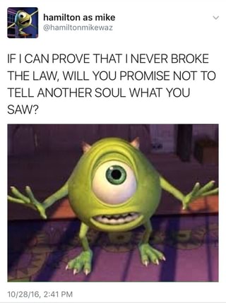 If u promise not to tell