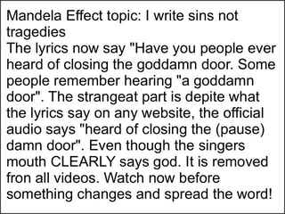 Mandela Effect Topic I Write Sins Not Tragedies The Lyrics