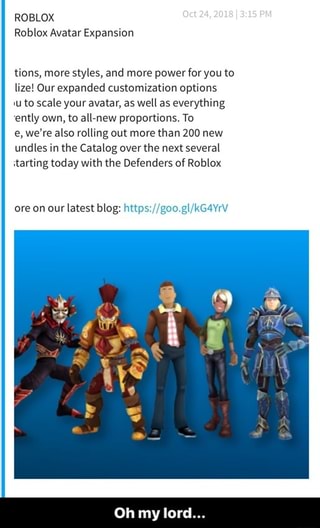 Roelox Roblox Avatar Expansion Lions More Styles And More Puwerforyou To Lizel Our Expanded Customization Options U To Scale Your Avatar As Well As Everything Ently Own To All New Proportions To E - roblox avatar new