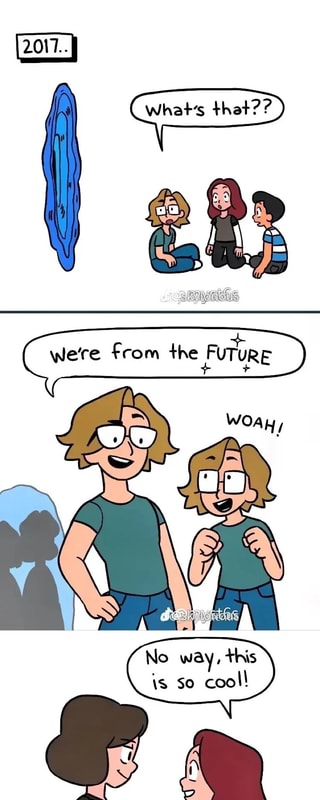 Were Future No way, this is So cool! - iFunny