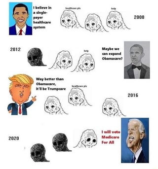 I believe in healthcare pls Obamacare, Trumpcare healthcare pls - iFunny :)