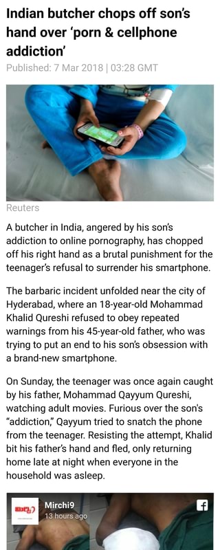 320px x 800px - Indian butcher chops off son's hand over 'porn & cellphone ...