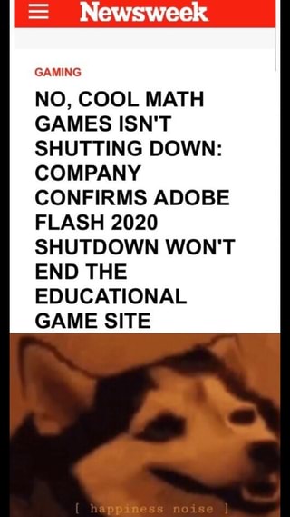 Newsweek Gaming No Cool Math Games Isn T Shutting Down Company