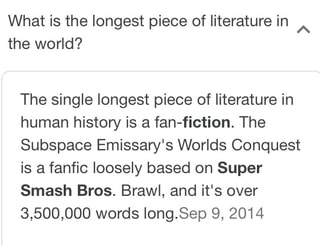 what is the longest piece of literature ever written