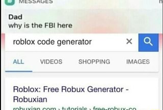 U M Au Why Is He Fbi Here Roblox Code Generator X N All Videos Shopping Images Roblox Free Robux Generator Robuxian Ifunny