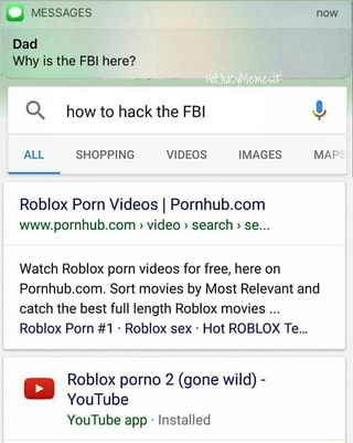 Why Is The Fbi Here Q Roblox Porn Videos I Pornhub Com Www Pornhub Com Video Search Se Watch Roblox Porn Videos For Free Here On Pornhub Com Sort Movies By Most Relevant - phub roblox