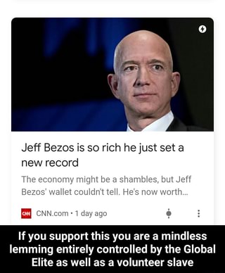 Jeff Bezos is so rich he just set a new record The economy might be a ...