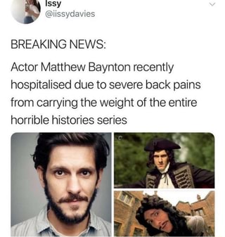 Breaking News Actor Matthew Baynton Recently Hospitalised Due To