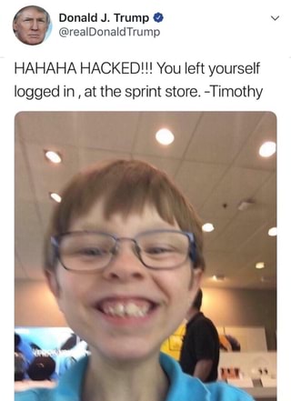 Hahaha Hacked You Left Yourself Logged In At The Sprint Store