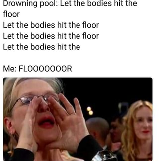 Drowning Pool Let The Bodies Hit The ﬂoor Let The Bodies Hit The