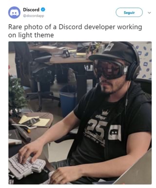 Rare Photo Of A Discord Developer Working On Light Theme Ifunny