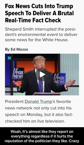 Fox News Cuts Into Trump Speech To Deliver A Brutal Real-Time Fact ...