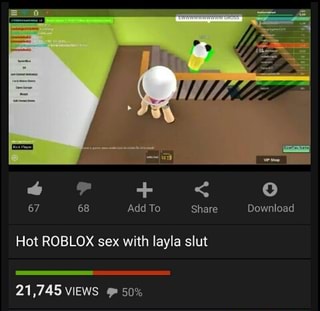 Hot Roblox Sex With Layla Slut Ifunny