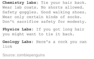 Chemistry Labs Tie Your Hair Back Wear Lab Coats No Shorts