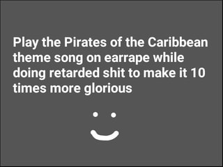 Play The Pirates Of The Caribbean Theme Song On Earrape While
