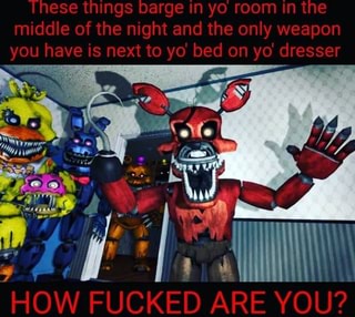 Fivenightsatfreddys Memes Best Collection Of Funny Fivenightsatfreddys Pictures On Ifunny