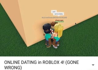 Online Dating In Roblox 4 Gone Wrong Ifunny
