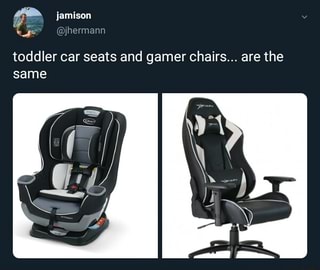 Toddler Car Seats And Gamer Chairs Are The Same Ifunny