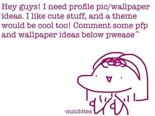 Hey Guys I Need Proﬁle Pic Wallpaper Ideas I Like Cute Stuff