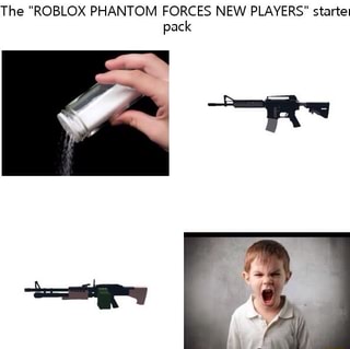The Roblox Phantom Forces New Players Startel Pack Ifunny