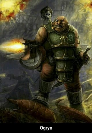 Ogryn memes. Best Collection of funny ogryn pictures on iFunny